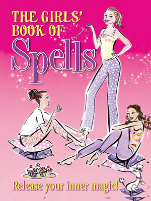 cover image of The Girls' Book of Spells